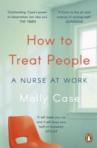 Book Cover for How to Treat People by Molly Case
