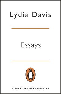 Book Cover for Essays by Lydia Davis