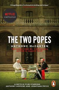 Book Cover for The Two Popes by Anthony McCarten