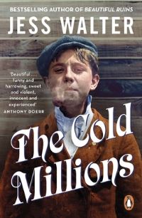 Book Cover for The Cold Millions by Jess Walter