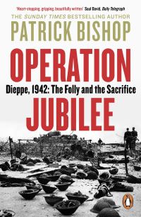 Book Cover for Operation Jubilee by Patrick Bishop