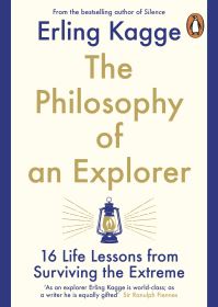 Book Cover for The Philosophy of an Explorer by Erling Kagge