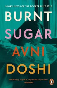 Book Cover for Burnt Sugar by Avni Doshi