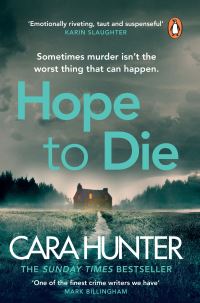 Book Cover for Hope to Die by Cara Hunter