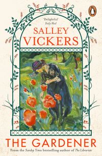 Book Cover for The Gardener by Salley Vickers