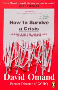Book Cover for How to Survive a Crisis by David Omand