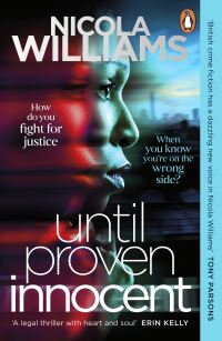 Book Cover for Until Proven Innocent by Nicola Williams