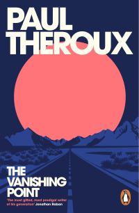 Book Cover for The Vanishing Point by Paul Theroux
