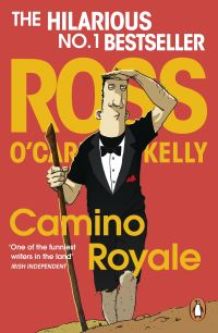 Book Cover for Camino Royale by Ross OCarrollKelly, Paul Howard
