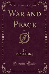 Book Cover for War and Peace, Vol. 1 (Classic Reprint) by Leo Tolstoy