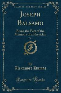 Book Cover for Joseph Balsamo, Vol. 1 by Alexandre Dumas