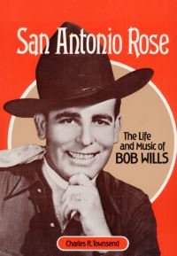 Book Cover for San Antonio Rose by Charles R Townsend