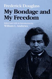 Book Cover for My Bondage and My Freedom by Frederick Douglass, William L Andrews
