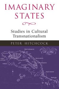 Book Cover for Imaginary States by Peter Hitchcock
