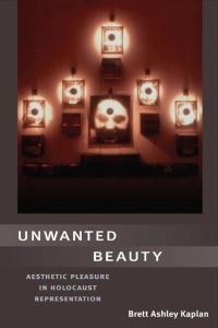 Book Cover for Unwanted Beauty by Brett Ashley Kaplan