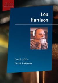 Book Cover for Lou Harrison by Leta E Miller, Fredric Lieberman