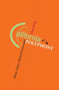Book Cover for California Polyphony by Mina Yang