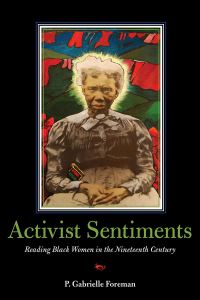 Book Cover for Activist Sentiments by P Gabrielle Foreman