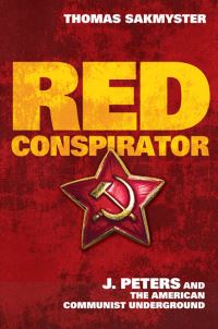 Book Cover for Red Conspirator by Thomas L Sakmyster