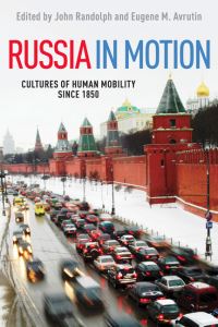 Book Cover for Russia in Motion by John Randolph, Eugene M Avrutin