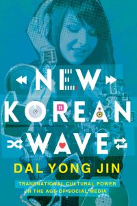 Book Cover for New Korean Wave by Dal Yong Jin