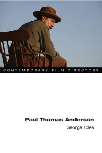 Book Cover for Paul Thomas Anderson by George E Toles