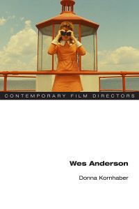 Book Cover for Wes Anderson by Donna Kornhaber