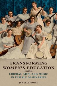 Book Cover for Transforming Women's Education by Jewel A Smith