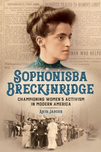 Book Cover for Sophonisba Breckinridge by Anya Jabour