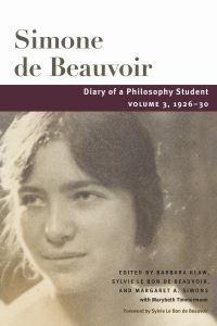 Book Cover for Diary of a Philosophy Student. Volume 3 1926-30 by Simone de Beauvoir