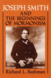 Book Cover for Joseph Smith and the Beginnings of Mormonism by Richard L Bushman