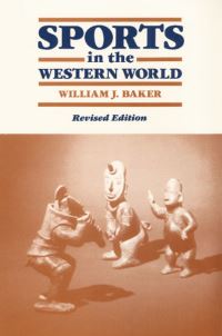 Book Cover for Sports in the Western World by William J Baker