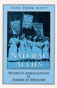 Book Cover for Natural Allies by Anne Firor Scott