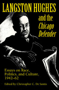 Book Cover for Langston Hughes and the *Chicago Defender* by Langston Hughes