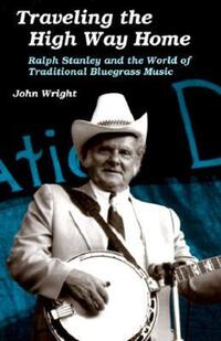 Book Cover for Traveling the High Way Home by John Wright