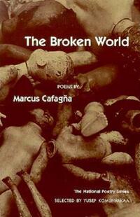 Book Cover for The Broken World by Marcus Cafagña