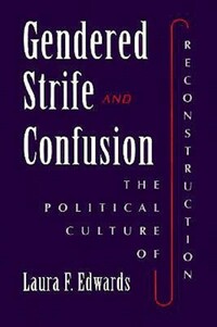 Book Cover for Gendered Strife & Confusion by Laura F Edwards
