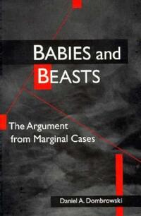Book Cover for Babies and Beasts by Daniel A Dombrowski