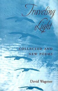 Book Cover for Traveling Light by David Wagoner