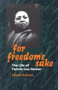Book Cover for For Freedom's Sake by Chana Kai Lee