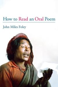 Book Cover for How to Read an Oral Poem by John Miles Foley
