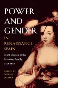 Book Cover for Power and Gender in Renaissance Spain by Helen Nader