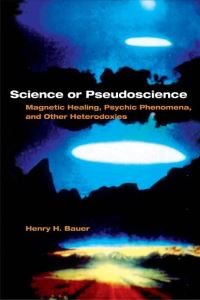 Book Cover for Science or Pseudoscience by Henry H Bauer