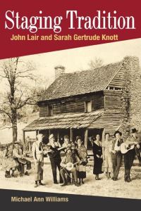 Book Cover for Staging Tradition by Michael Ann Williams
