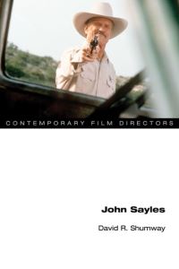Book Cover for John Sayles by David R Shumway