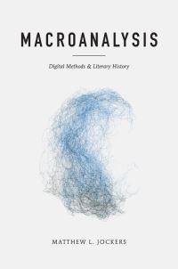 Book Cover for Macroanalysis by Matthew Lee Jockers