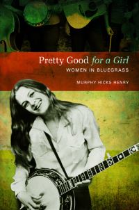 Book Cover for Pretty Good for a Girl by Murphy Henry
