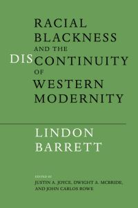 Book Cover for Racial Blackness and the Discontinuity of Western Modernity by Lindon Barrett
