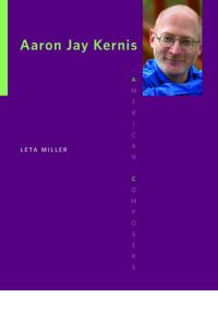 Book Cover for Aaron Jay Kernis by Leta E Miller