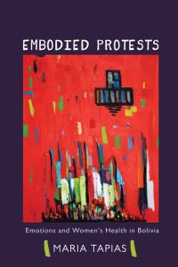 Book Cover for Embodied Protests by Maria Tapias